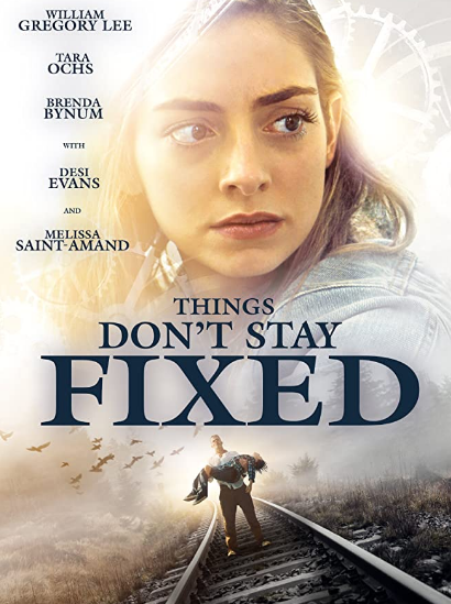 مشاهدة فيلم Things Don’t Stay Fixed 2021 مترجم